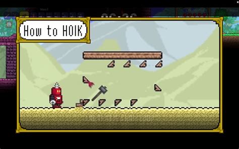 You need to walk slowly when entering this style of down hoik. . Terraria hoik